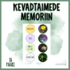 KEVADTAIMEDE MEMORIIN