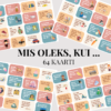 "Mis oleks, kui ..." kaardid (kokku 64 kaarti)