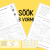"SÖÖK - 3 vormi" (tööleht 2 lk + digiharjutused)