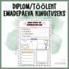 DIPLOM/TÖÖLEHT EMADEPÄEVA KINGITUSEKS