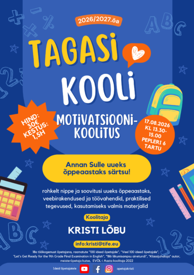 Motivatsioonikoolitus "Tagasi kooli" TARTU, 17.08.2026