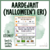 AARDEJAHT (HALLOWEENI ERI)