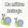 Kellaaja õppimine - "Ma mõtlen kellaaja"