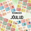 "JÕULUD - 64 küsimuste kaarti"