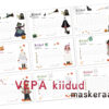 VEPA kiidud - maskeraad