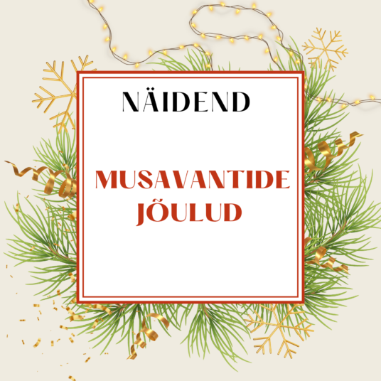 JÕULUNÄIDEND - Musavantide jõulud