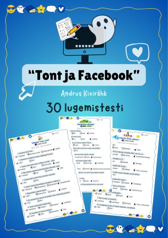 “TONT JA FACEBOOK” (A. KIVIRÄHK) LUGEMISTESTIDE KOGUMIK