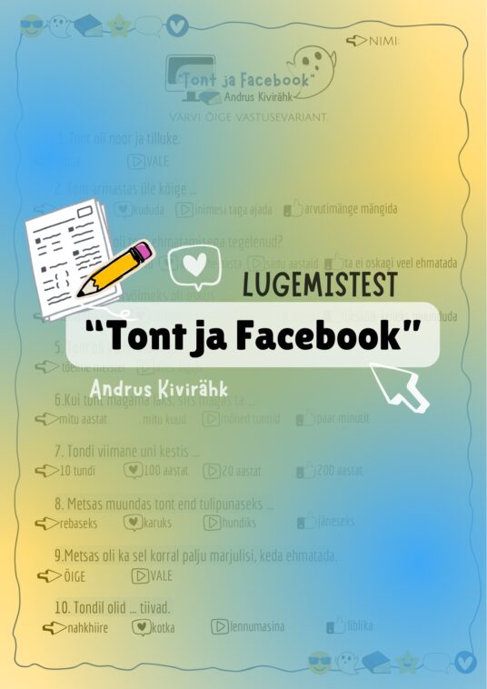 “TONT JA FACEBOOK” (A. KIVIRÄHK) LUGEMISTEST
