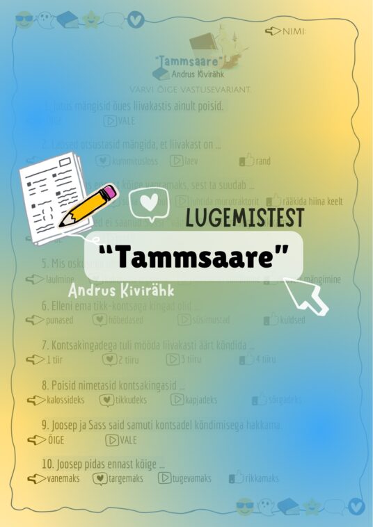 “TAMMSAARE” (A. KIVIRÄHK) LUGEMISTEST