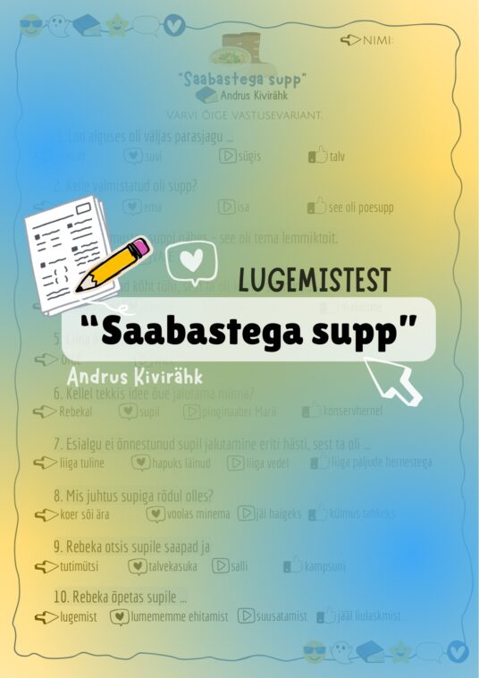 “SAABASTEGA SUPP” (A. KIVIRÄHK) LUGEMISTEST