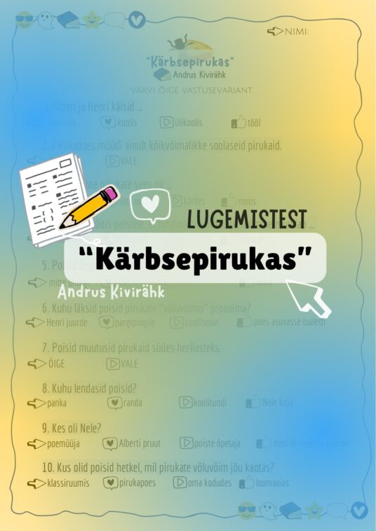 “KÄRBSEPIRUKAS” (A. KIVIRÄHK) LUGEMISTEST