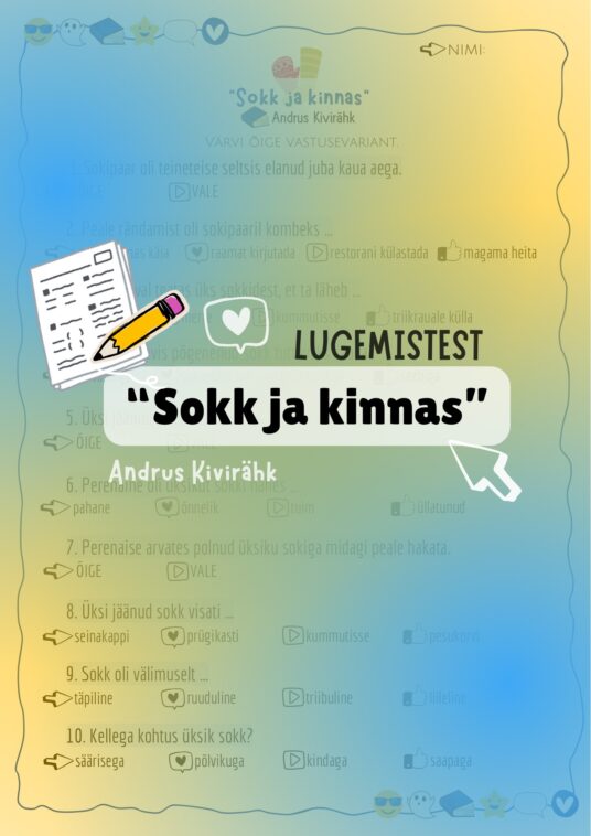 “SOKK JA KINNAS” (A. KIVIRÄHK) LUGEMISTEST