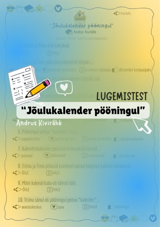 “JÕULUKALENDER PÖÖNINGUL” (A. KIVIRÄHK) LUGEMISTEST