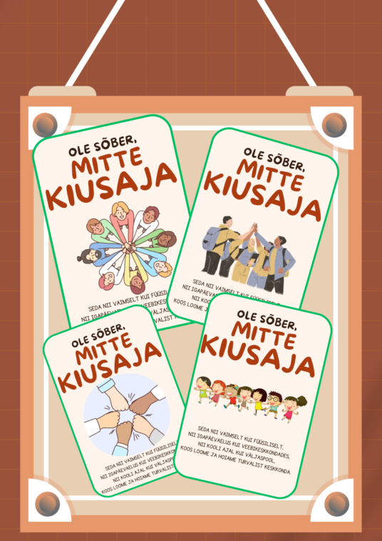 Postrid "Ole sõber, mitte kiusaja!"