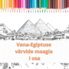 Vana-Egiptuse värvide maagia I osa