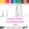 Avasta tuleviku Fantaasiamaailm I osa