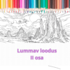 Lummav loodus II osa