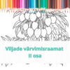 Viljade värvimisraamat II osa
