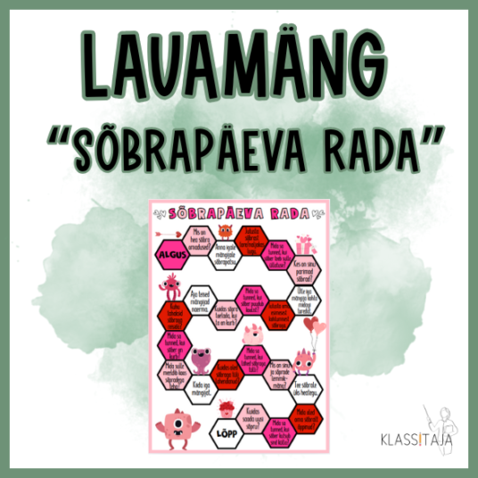 LAUAMÄNG "SÕBRAPÄEVA RADA"