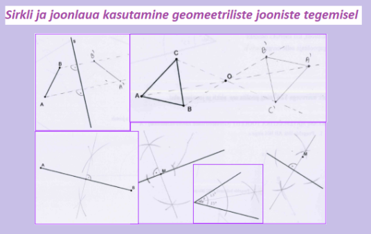 Tööleht (Sirkli ja joonlaua kasutamine geomeetriliste jooniste tegemisel)