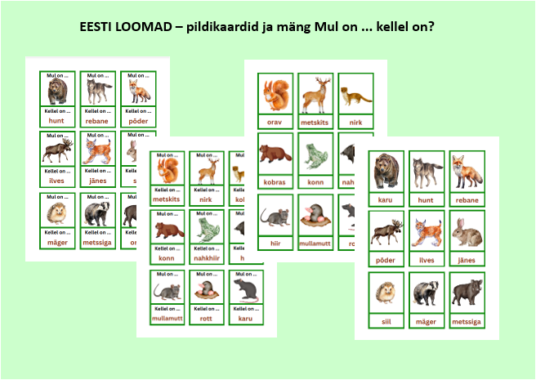 Eesti loomad - pildikaardid ja mäng Mul on... kellel on ...?