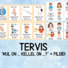 "TERVIS - "Mul on ... kellel on ..." + PILDIKAARDID"