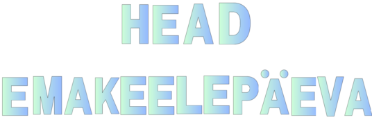 HEAD EMAKEELEPÄEVA! - bänner