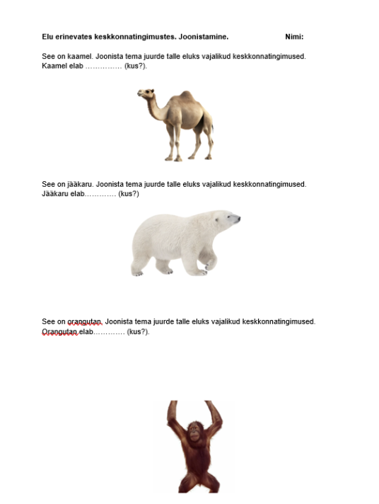 8. Elu erinevates keskkonnatingimustes. Joonistamine.