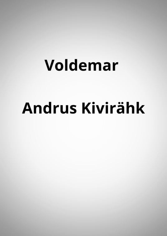 "Voldemar" - Andrus Kivirähk