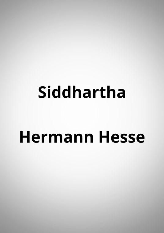 "Siddhartha" - Hermann Hesse