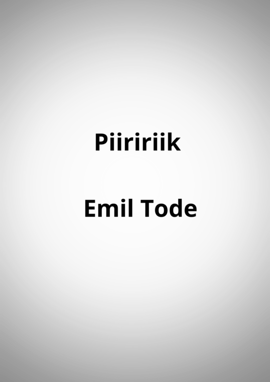 "Piiririik" - Emil Tode