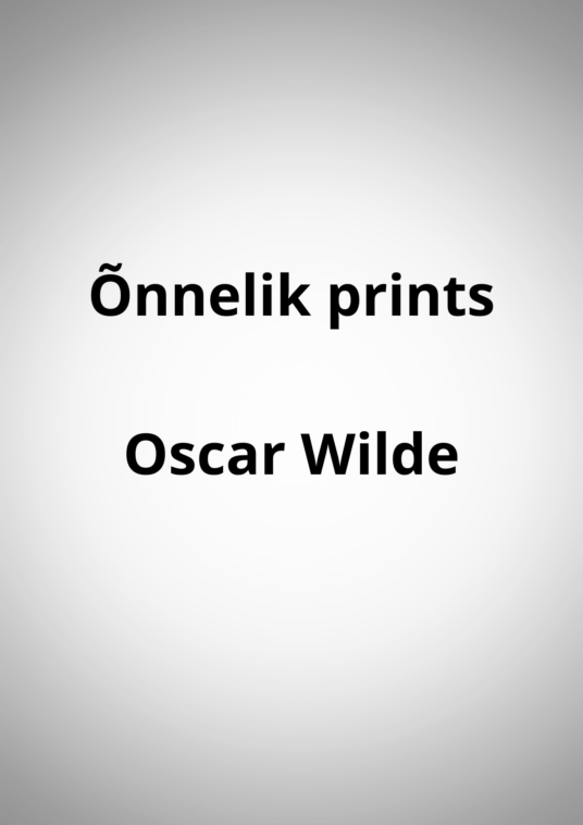 "Õnnelik prints" - Oscar Wilde