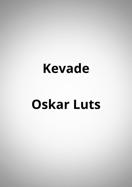 "Kevade" - Oskar Luts