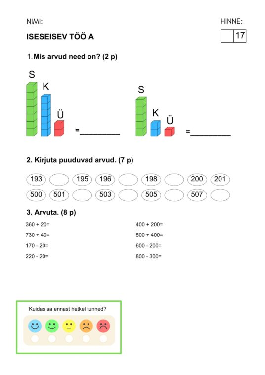 Iseseisev töö A ja B variant (Arvude järjestamine; sajalised, kümnelised,ühelised;arvutamine täissadadega ja täiskümnetega)