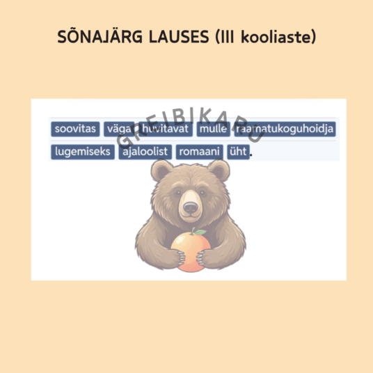 Sõnajärg lauses (III kooliaste)