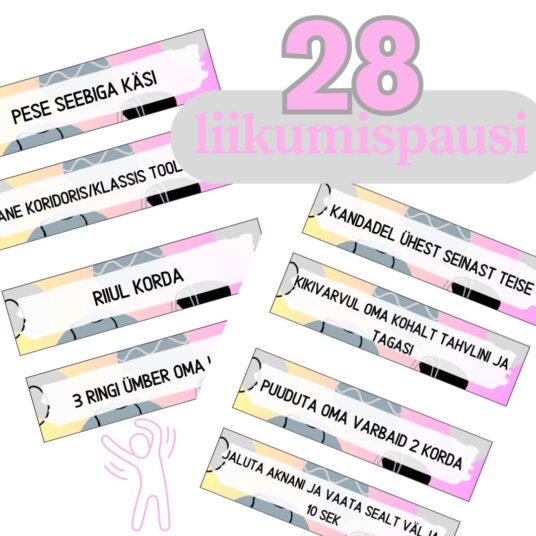 28 liikumispausi sedelit printimiseks