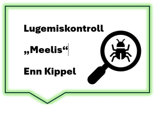 Lugemiskontroll "Meelis" Enn Kippel