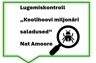 Lugemiskontroll "Koolihoovi miljonäri saladused" Nat Amoore