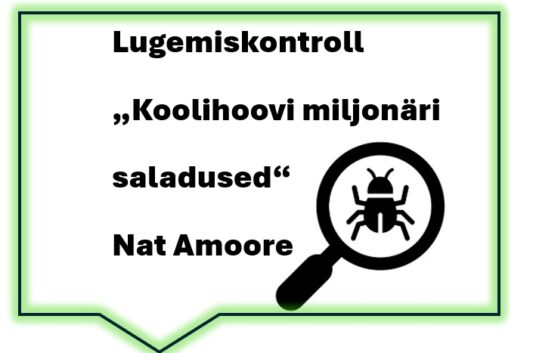 Lugemiskontroll "Koolihoovi miljonäri saladused" Nat Amoore