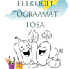 Eelkooli tööraamat II osa