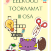 Eelkooli tööraamat III osa