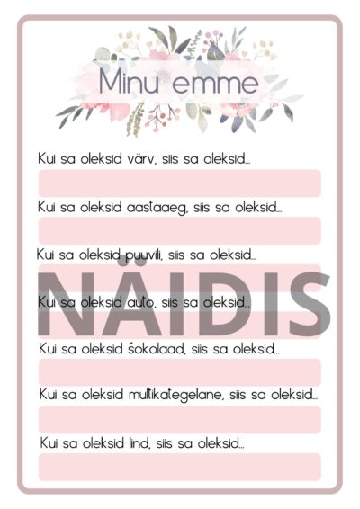 Minu emme (Kui sa oleksid lind, siis sa oleksid...)
