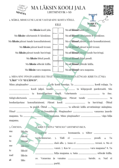 "Minema" pööramine lihtminevikus