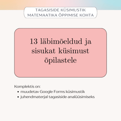 Tagasiside küsimustik matemaatika õppimise kohta