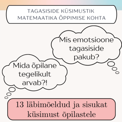 Tagasiside küsimustik matemaatika õppimise kohta