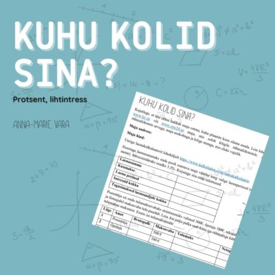 Kuhu kolid sina?