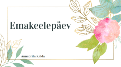Emakeelepäeva slaidid
