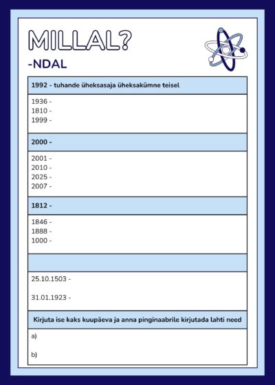 Millal? Mitmendal (aastaarvud) A2-B1