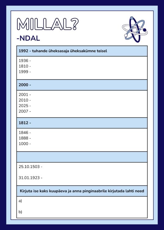 Millal? Mitmendal (aastaarvud) A2-B1