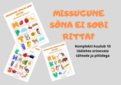Missugune sõna ei sobi ritta?